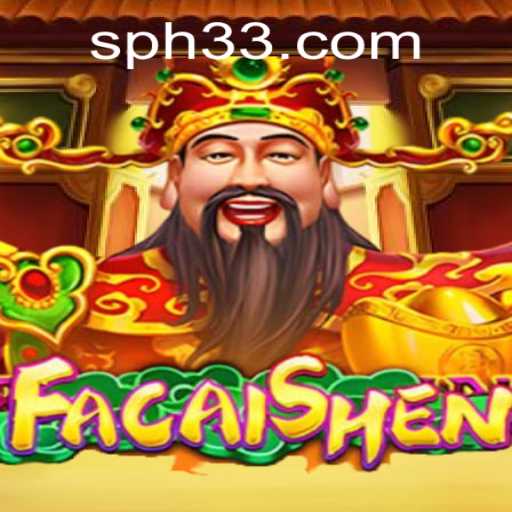 Exploring the Mystical World of FaCaiShen: A Comprehensive Guide