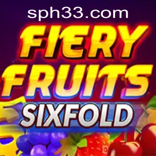 FieryFruitsSixFold: A Vibrant Journey into the Realm of Interactive Gaming