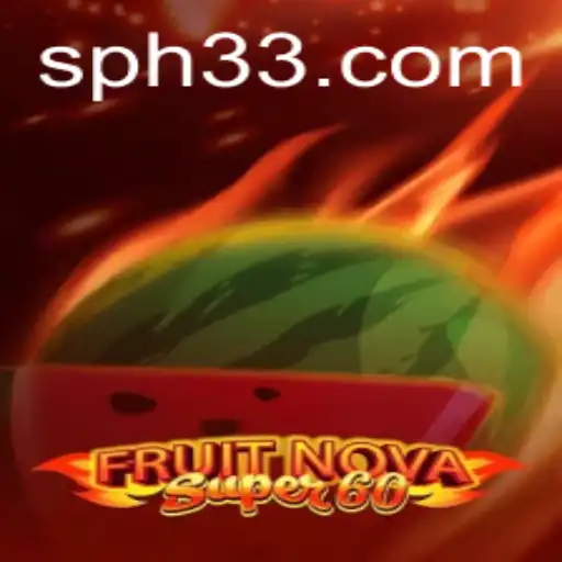 Discover the Excitement of FruitNovaSuper60
