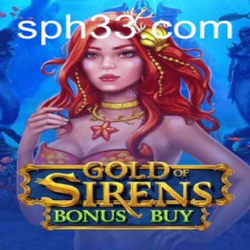 Dive into the Enchanting World of GoldofSirensBonusBuy
