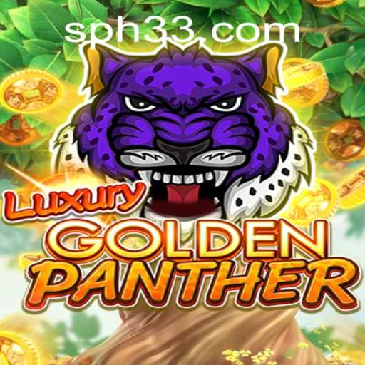 Discovering the World of LUXURYGOLDENPANTHER: An Epic Gaming Experience