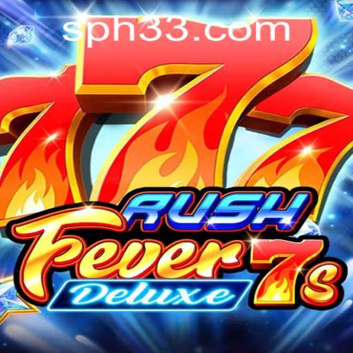 RushFever7sDeluxe: Unpacking the Thrilling Gameplay and Rules
